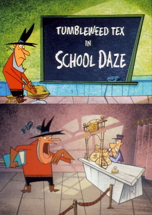 Movie poster for Tumbleweed Tex in School Daze (1996)