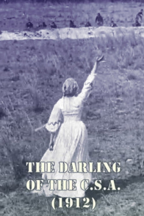 Movie poster for The Darling of the CSA (1912)