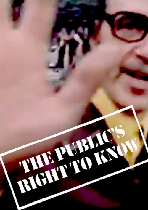 Movie poster for The Public's Right to Know (1974)