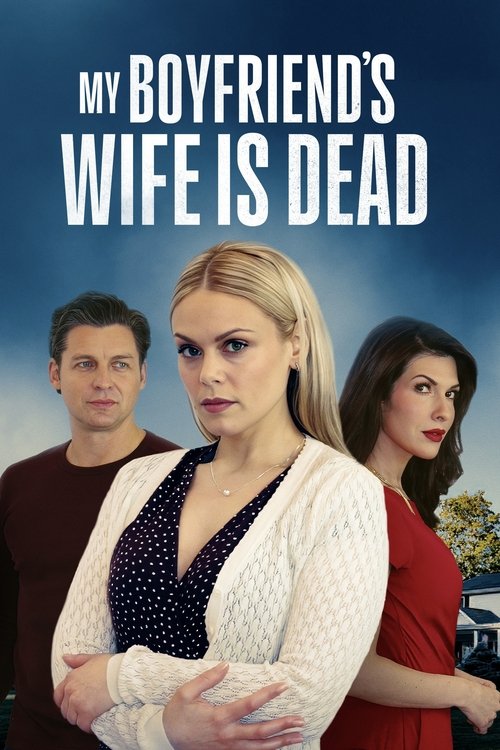 Movie poster for My Boyfriend's Wife Is Dead (2026)