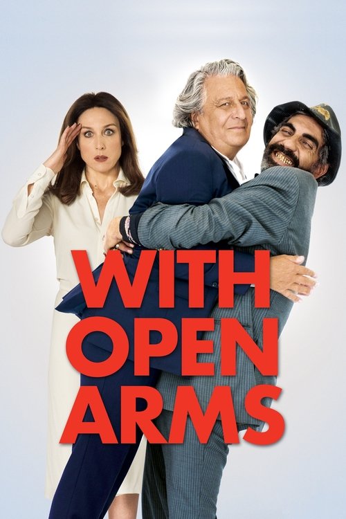 Movie poster for With Open Arms (2017)