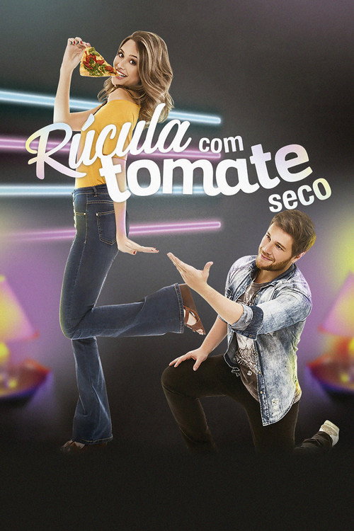 Movie poster for Rúcula com Tomate Seco (2017)