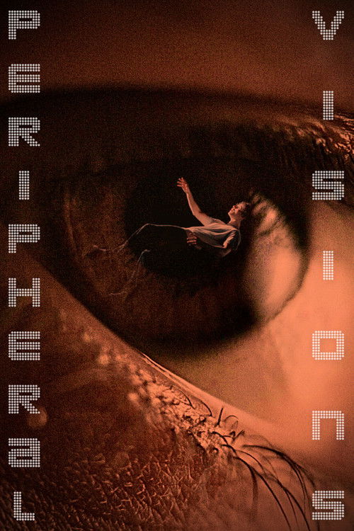 Movie poster for Peripheral Visions (2025)