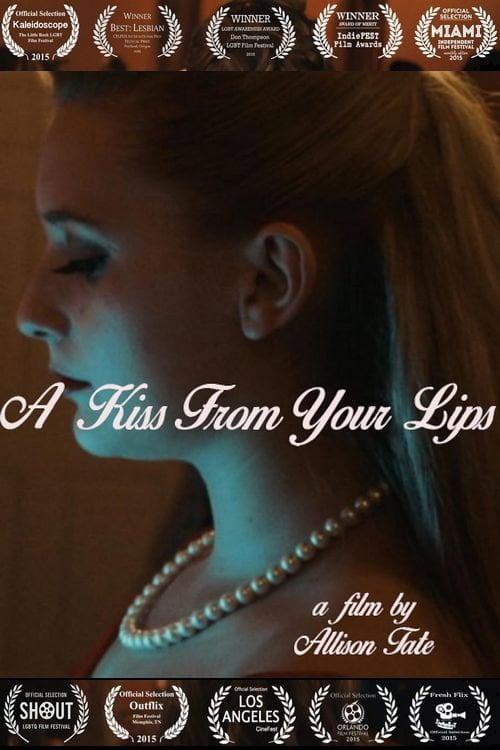 Movie poster for A Kiss From Your Lips