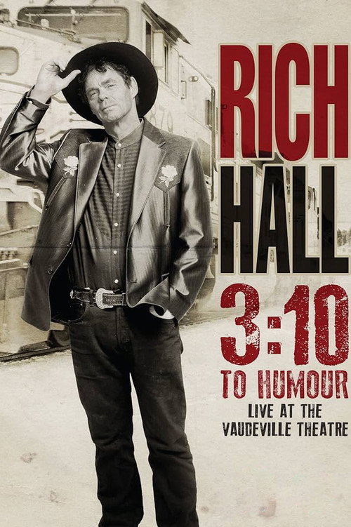 Movie poster for Rich Hall: 3:10 To Humour (2016)