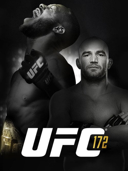 Movie poster for UFC 172: Jones vs. Teixeira (2014)