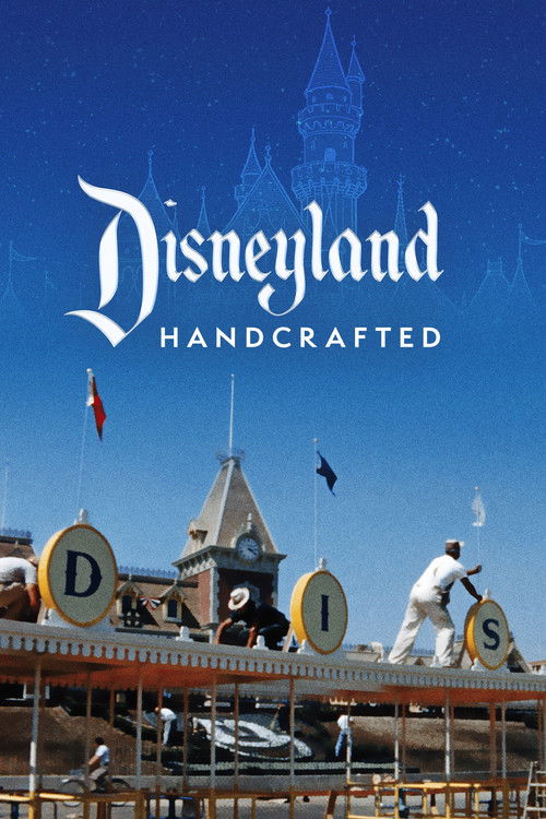 Movie poster for Disneyland Handcrafted (2026)