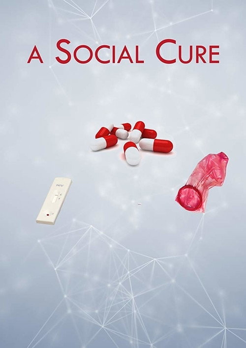 Movie poster for A Social Cure (2018)