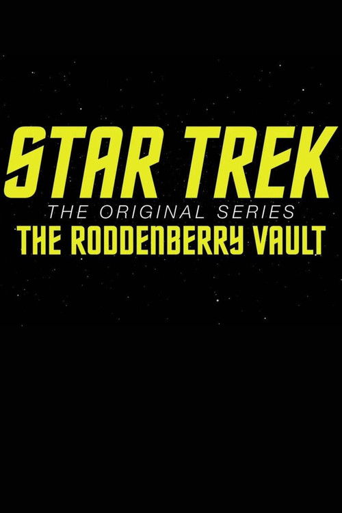 Star Trek: The Original Series – The Roddenberry Vault poster