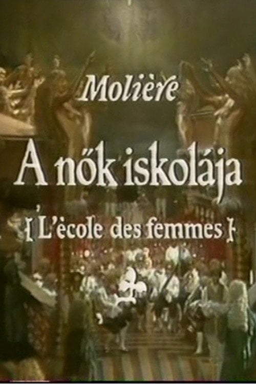 Movie poster for Moliére - A nők iskolája (1982)