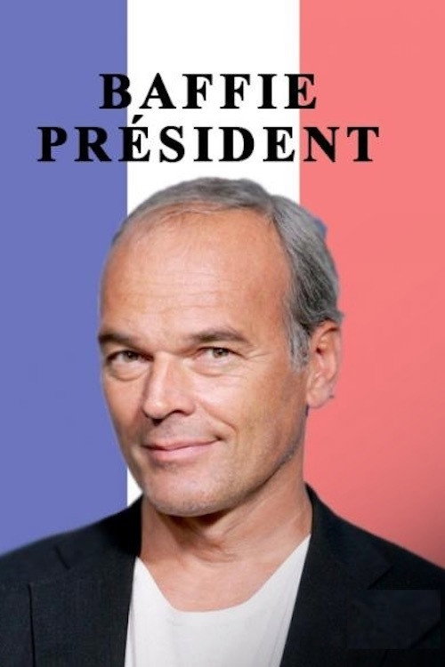 Movie poster for Baffie Président (2017)