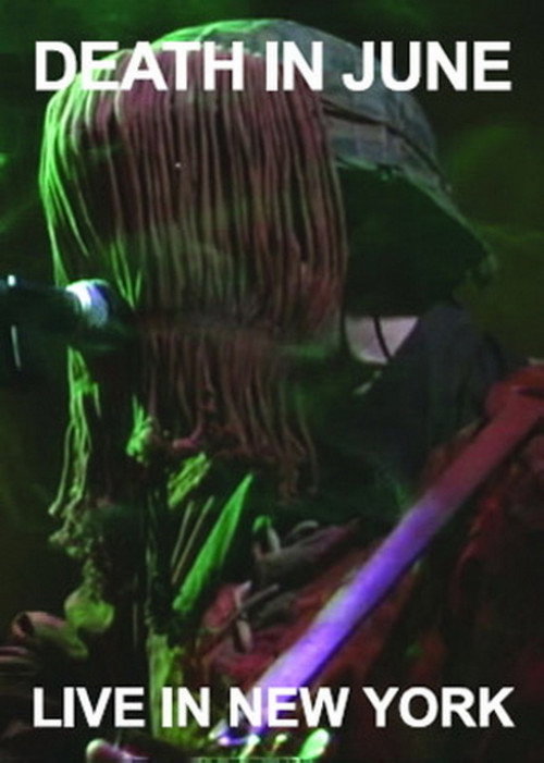 Movie poster for Death in June: Live in New York 2002 (2006)