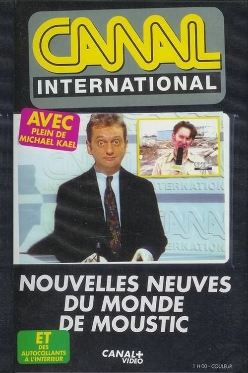 Movie poster for Nouvelles neuves du monde de Moustic (2002)