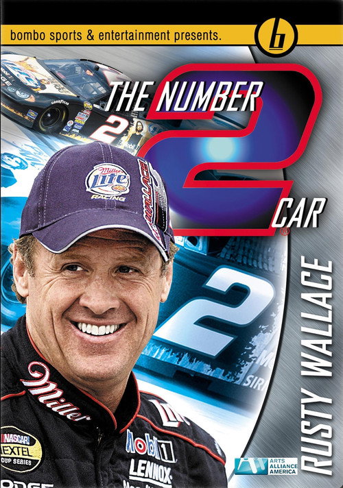 Movie poster for The Number 2 Car: Rusty Wallace (2004)