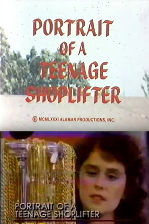 Movie poster for Portrait of a Teenage Shoplifter (1981)