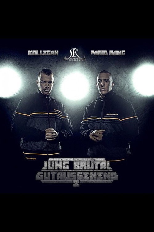 Movie poster for Kollegah und Farid Bang: Jung, brutal, gutaussehend 2 (2013)