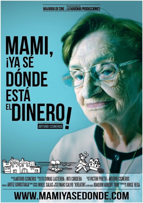 Movie poster for I know where the money is Mum