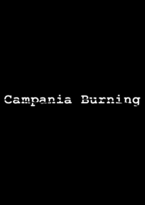 Movie poster for Campania Burning (2010)