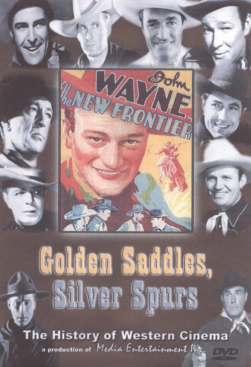 Movie poster for Golden Saddles, Silver Spurs (2000)