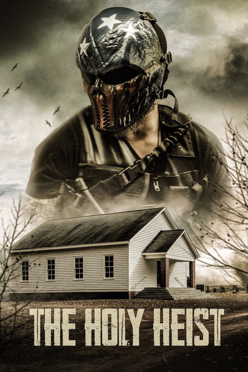 Movie poster for The Holy Heist (2020)