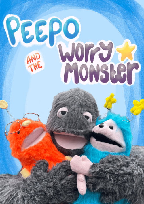 Movie poster for Peepo and The Worry Monster (2025)