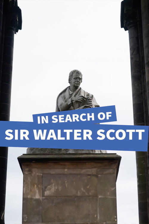 Movie poster for In Search of Sir Walter Scott (2021)