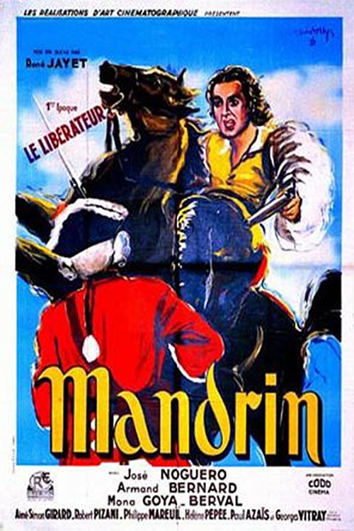 Movie poster for Mandrin (1ère époque) Le libérateur (1947)