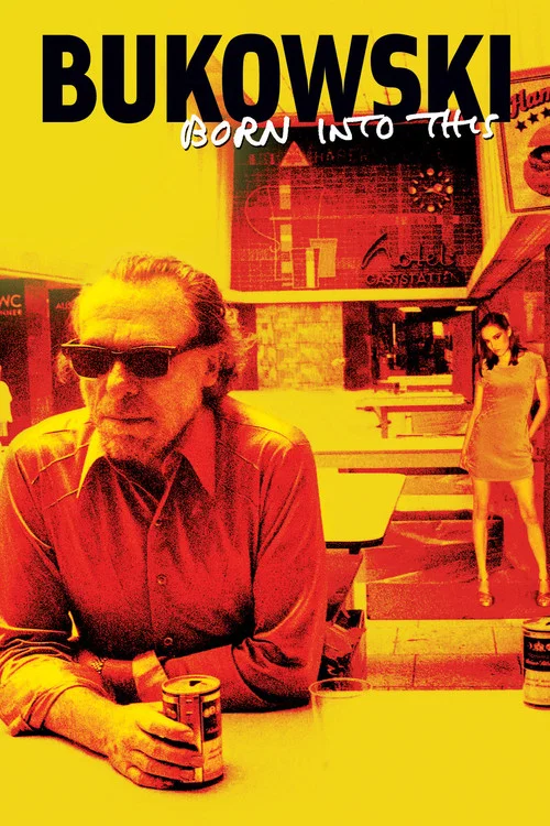 Movie poster for Bukowski: Born Into This (2003)