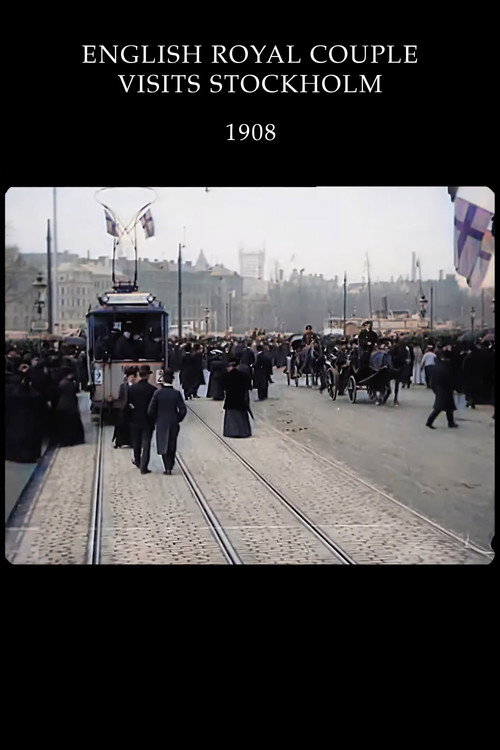 Movie poster for English Royal Couple Visits Stockholm (1908)