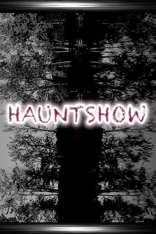 Movie poster for Hauntshow