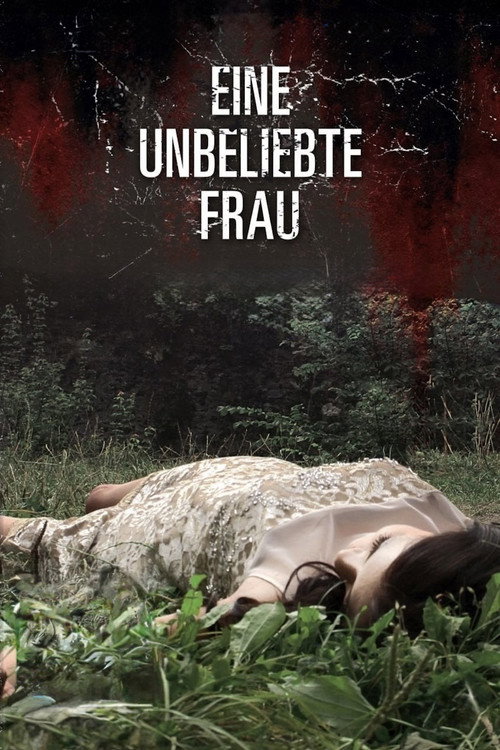 Movie poster for Eine unbeliebte Frau (2013)