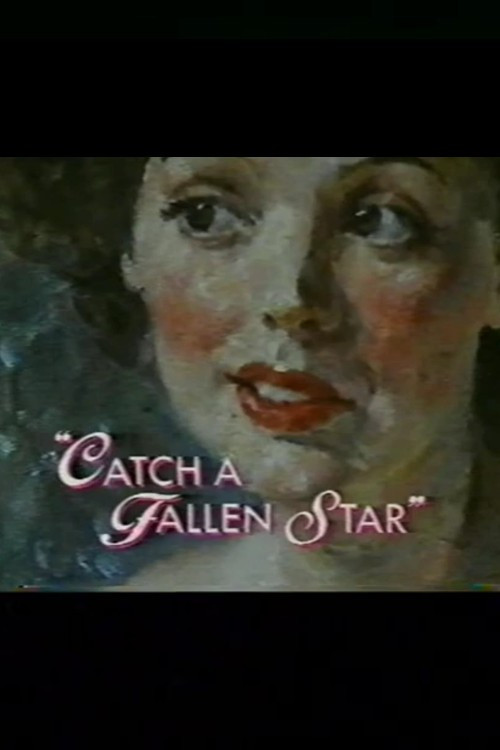 Movie poster for Catch a Fallen Star (1987)