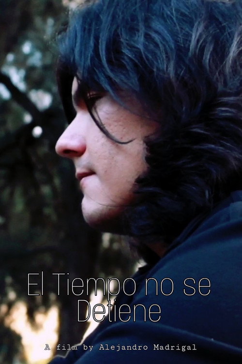 Movie poster for El Tiempo no se Detiene (2022)