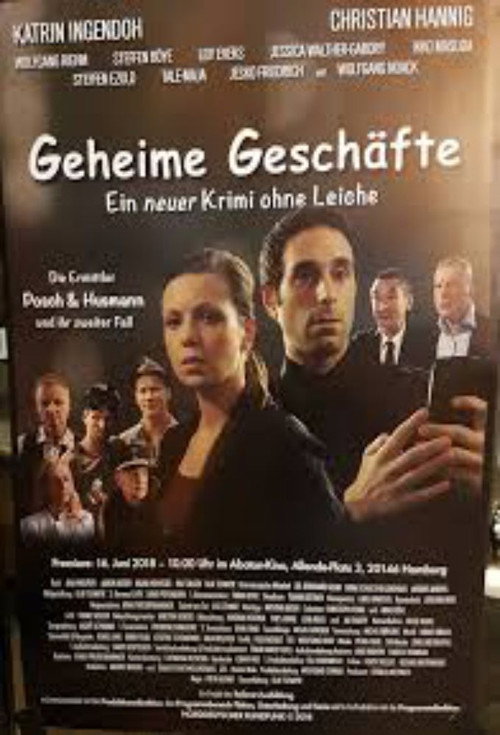 Movie poster for Geheime Geschäfte - Ein neuer Krimi ohne Leiche (2018)