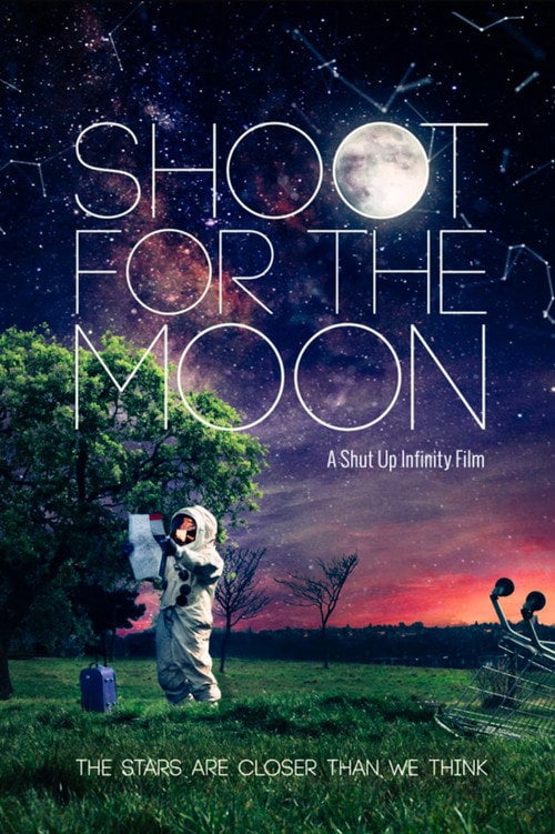 Movie poster for Shoot for the Moon (2014)
