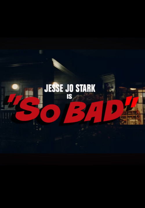 Movie poster for So bad (2022)