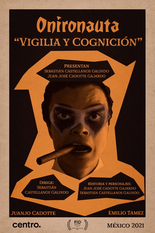 Movie poster for Oneironaut: Vigil and Cognition (2021)