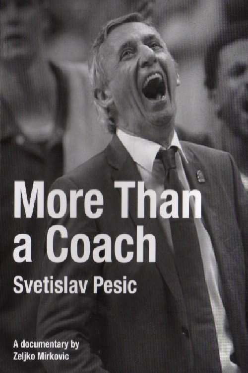 Movie poster for Svetislav Pesic, More Than a Coach (2015)