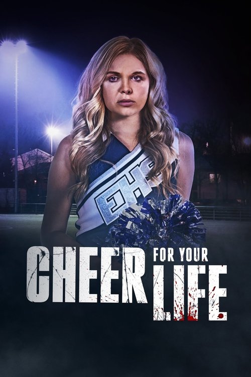 Movie poster for Cheer for Your Life (2021)