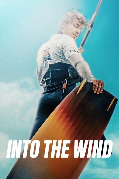 Movie poster for Into the Wind (2022)