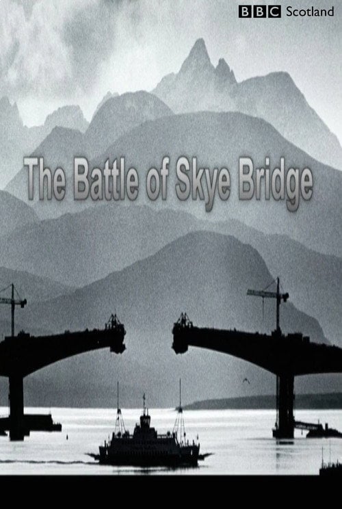 Movie poster for The Battle of Skye Bridge (2019)