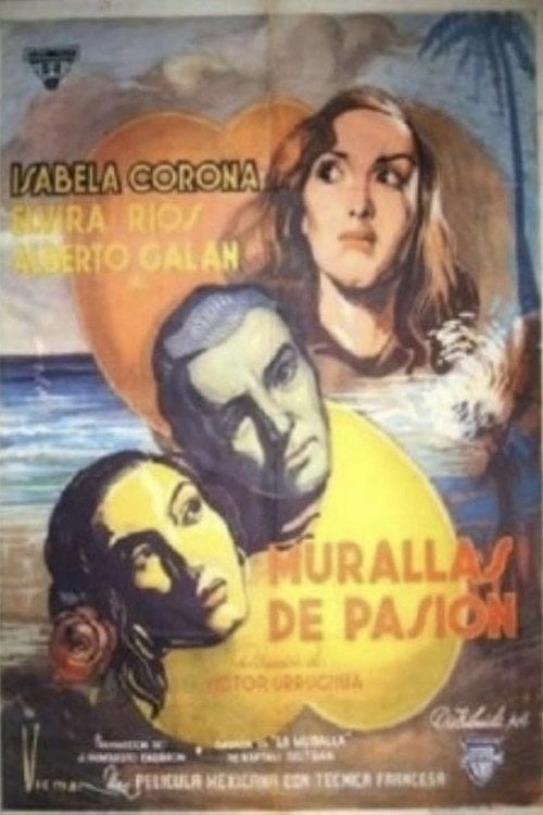 Movie poster for Murallas de pasión (1944)