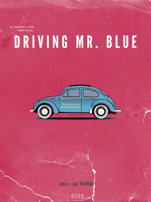Movie poster for Driving Mr. Blue (2022)