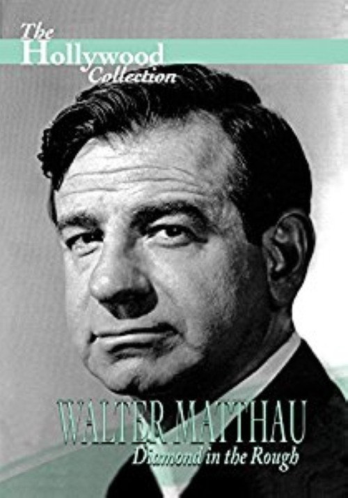 Movie poster for Walter Matthau: Diamond in the Rough (1997)