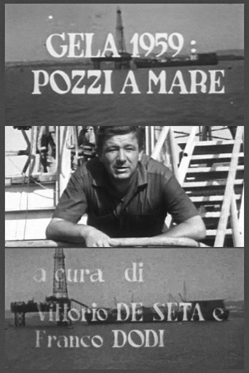 Movie poster for Gela 1959: Pozzi a mare (1960)