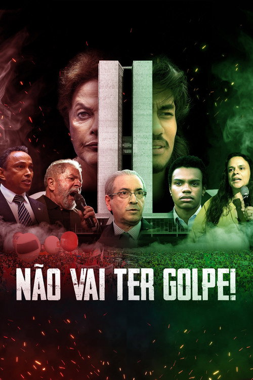 Movie poster for Não Vai Ter Golpe! (2019)