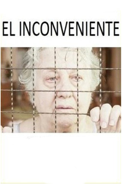 Movie poster for El inconveniente (2015)