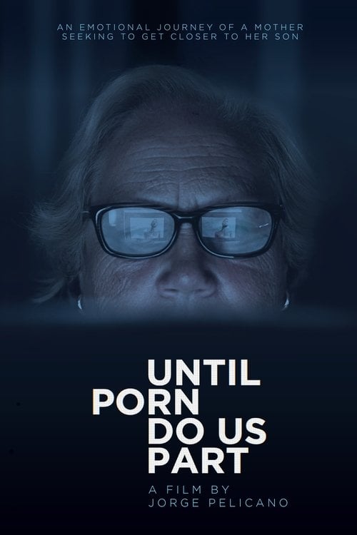 Movie poster for Until Porn Do Us Part (2018)