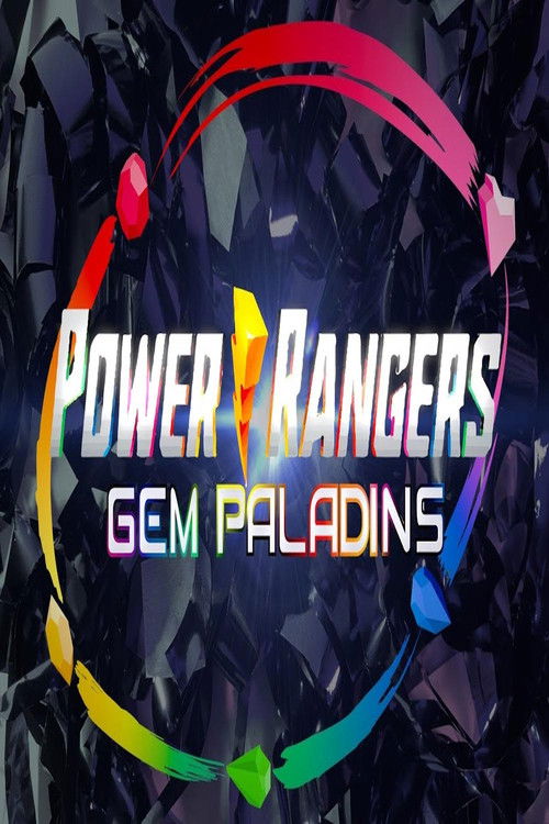 Movie poster for Power Rangers Gem Paladins (2022)