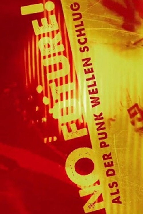 Movie poster for No Future - Als der Punk Wellen schlug (2016)